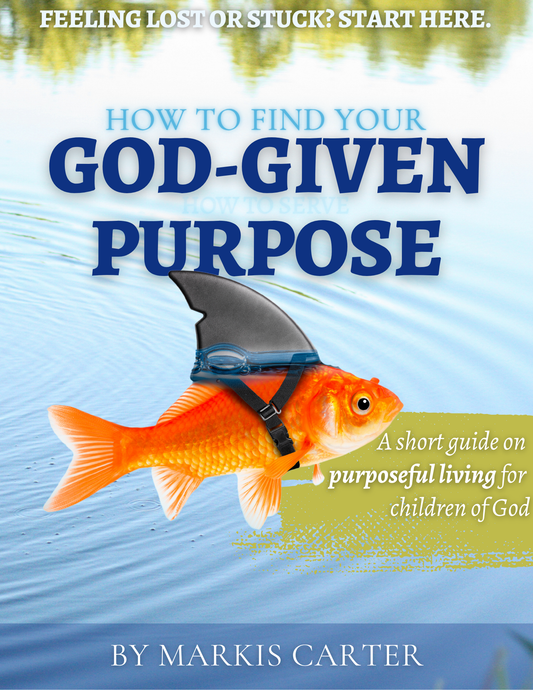 How to Find Your God-given Purpose
